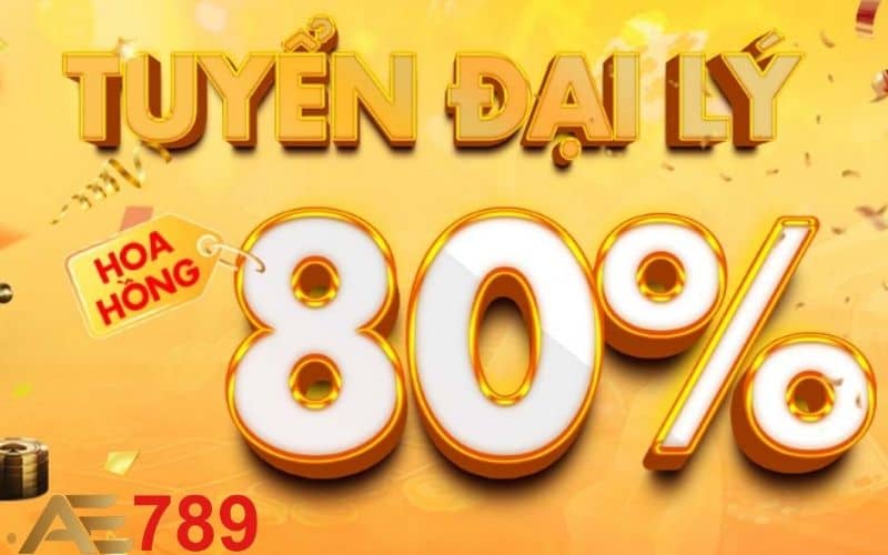 Ưu điểm khi trở thành đại lý AE789 là mức hoa hồng lên đến 80%